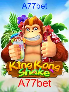 KingKongShake